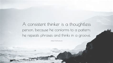 Thoughtless .